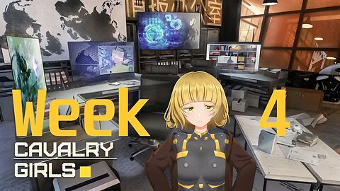 A week in the life of a mech pilot waifu | Week 4 | Cavalry Girls DEMO