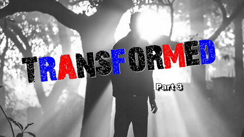 +34 TRANSFORMED, Part 3: Stressed or Blessed, Luke 10:38-42