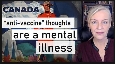 Danger: "Anti-Vaccine" Thoughts Are A Mental Illness Requiring "Treatment"