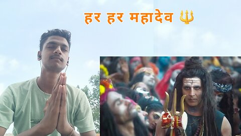 Har har Mahadev song reaction video | Aakshy kumar & pankaj tripathi |#rection #harharmahadev #2023