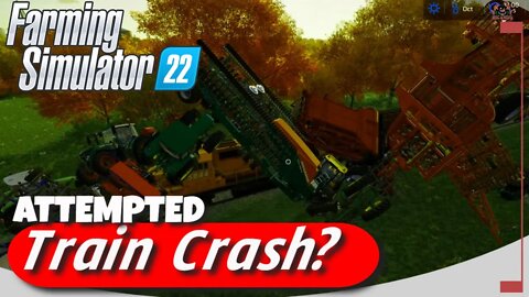 Attempted Train Crash // Farming Simulator 22