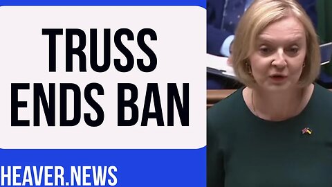 Liz Truss Has Now ENDED Bonkers Ban