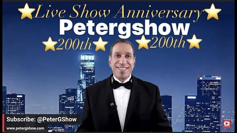 Live 200th Anniversary Life With Peter G, The Peter G Show. March 22, 2023. Show #200