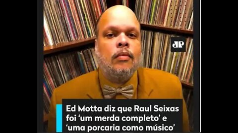 JOVEM PAN : Ed Motta acaba com Raul seixa e criticas duríssimas