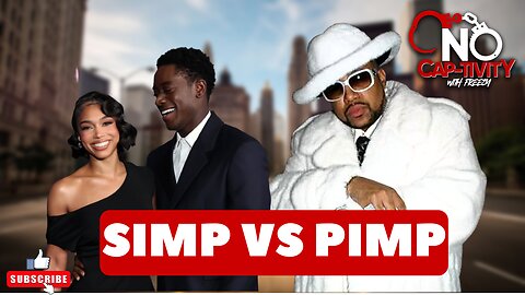 Uncovering the Shocking Truth Behind Simp and Pimp Mentalities