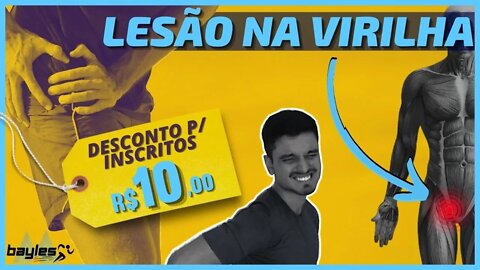 Recupere sua LESÃO na VIRILHA + Rápido✅ Programa COMPLETO 💸Condição especial para Inscritos (BayLes)