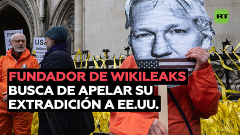 Julian Assange cerca del final de su lucha para evitar la extradición a EE.UU.