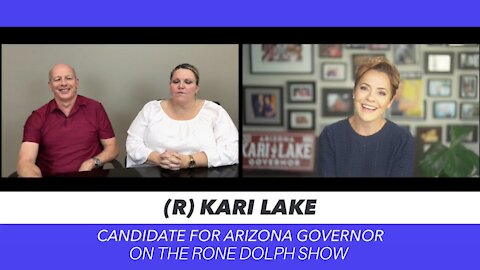 Arizona Governor Candidate Kari Lake - God For My Business this Friday | The Rone Dolph Show