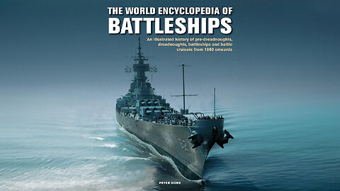 The World Encyclopedia of Battleships