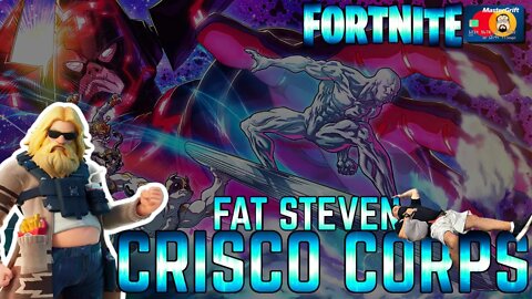 FAT Steven - #FORTNITE Crisco Corps #Live