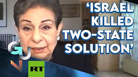 ARCHIVE: Dr. Hanan Ashrawi: ‘Israel Destroyed 2 State Solution...Palestine Will Not Surrender!’