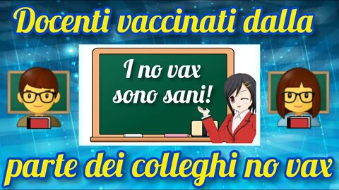 Solidarietà ai colleghi no vax esclusi ed umiliati a scuola!