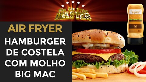 COMO FAZER HAMBURGER NA AIR FRYER COM MOLHO BIG MAC