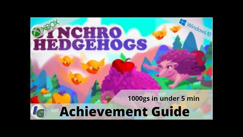 Synchro Hedgehogs 100% Achievement Guide on Xbox & Win10