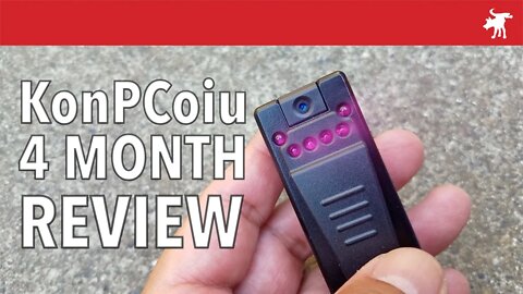 KonPCoiu Mini Body Cam: 4 months Later