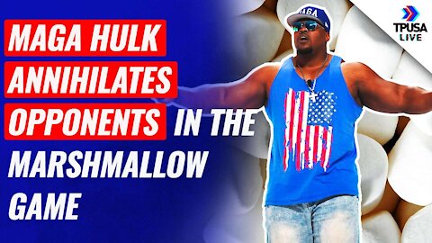 MAGA Hulk Completely Annihilates Opponents Playing The Marshmallow Game