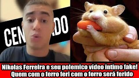 Nikolas Ferreira e seu polemico vídeo intimo fake! Quem com o ferro feri com o ferro será ferido