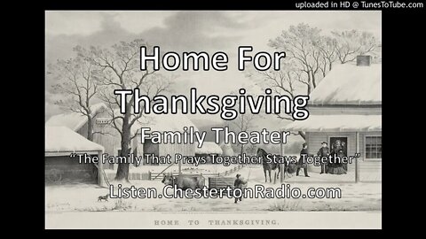 Home for Thanksgiving - Family Theater - Fr. Patrick Peyton