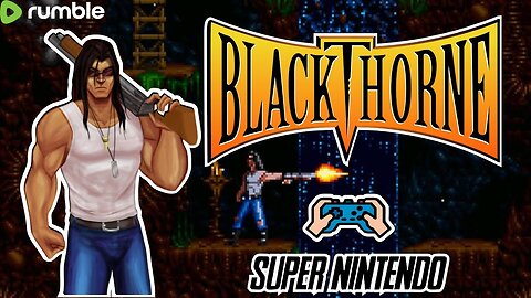 Blackthorne - Snes