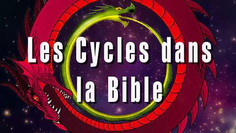 Les Cycles dans la Bible