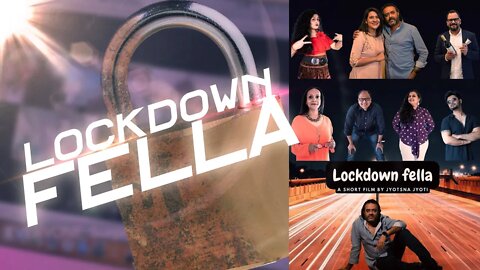 Lockdown Fella | A Short Film