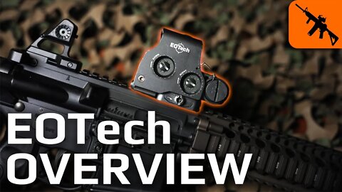 EOTech Closer look and Overview