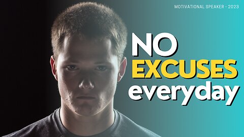 No Excuses || Best Motivational video || Motivational video No Excuses.