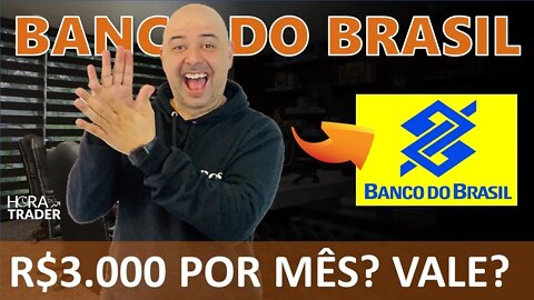 🔵 BBAS3: GANHE R$3.000,00 POR MÊS INVESTINDO EM BANCO DO BRASIL (BBAS3) | VALE A PENA COMPRAR BBAS3?