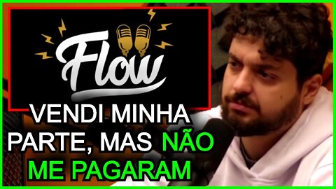 FLOW NÃO PAGOU PELOS 50% DO MONARK (Monark Talks) FlowPah Cortes