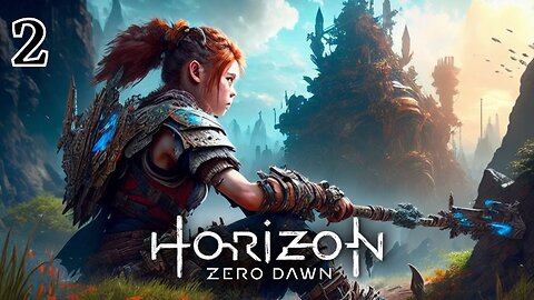 Becoming a fledgling machine destroyer | Horizon Zero Dawn Ep.2