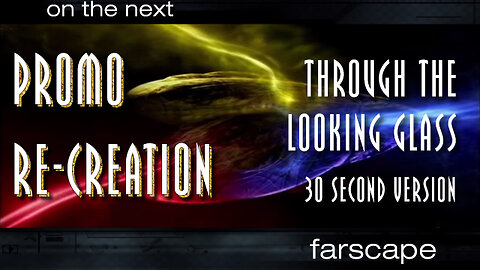 Farscape - 1x17 - Through The Looking Glass - Sci-Fi Channel Promo Re-Creation