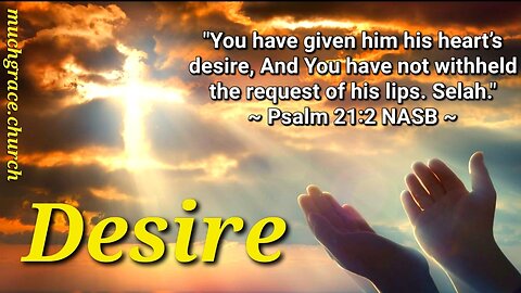 Desire III (2) : Coming to Jesus