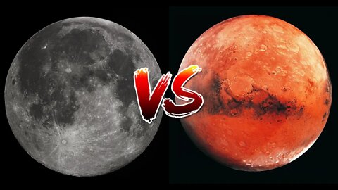 The Moon vs Mars