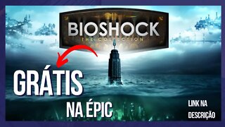 Atenção: BioShock The Collection - Grátis até 02/06/2022 às 12:00