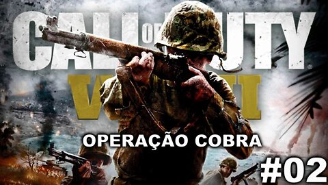 CALL OF DUTY WWII #02 - Operação Cobra