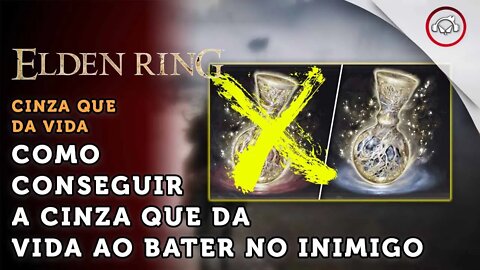 Elden Ring, Como conseguir a Cinza que te da vida ao bater no inimigo | super dica