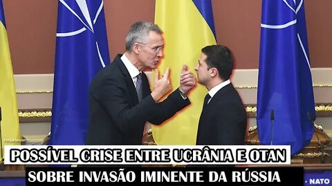 Possível Crise Entre Ucrânia E OTAN Sobre Invasão Iminente Da Rússia