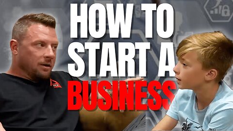 Childish Business: Simplest Way to Start Your Business