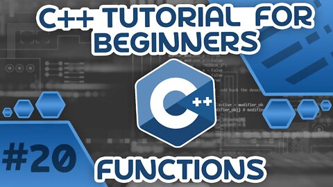 Learn C++ With Me #20 - Functions