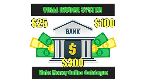 Amazing Viral Income System and Exclusive Make Money Online Catalogue