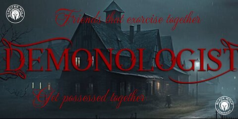 Demonologist - Exorcising with friends!