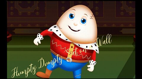 Humpty Dumpty Nursery Rhyme - Learn From Your Mistakes!