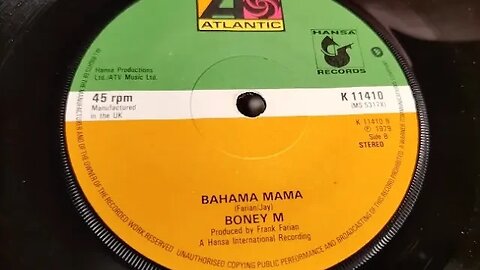 Bahama Mama ~ Boney M ~ 1979 Atlantic 45rpm 7" Vinyl Single ~ Dual 1215 Turntable P77 Cartridge