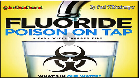 Fluoride: Poison On Tap | Paul Wittenberger