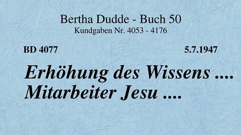 BD 4077 - ERHÖHUNG DES WISSENS .... MITARBEITER JESU ....