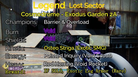 Destiny 2 Legend Lost Sector: Cosmodrome - Exodus Garden 2A 5-11-22