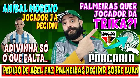 💥BOMBA!🚨 PALMEIRAS QUER TITULAR DO SÃO PAULO? 🐷 ANDRÉ HERNAN FALA SOBRE MORENO 🐷 MARTELO BATIDO