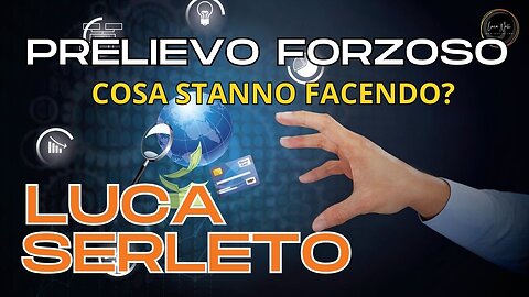 PRELIEVO FORZOSO, COSA STANNO FACENDO - Luca Serleto