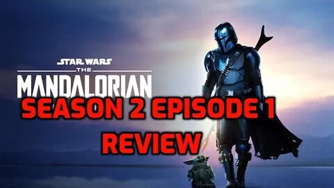 STAR WARS THE MANDALORIAN SEASON 2 EPISODE 1 REVIEW -THE MARSHAL - NINJA KNIGHT