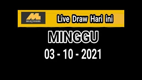 Live Draw Magnum 4D hari ini 03 - 10 - 2021